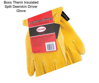 Boss Therm Insulated Split Deerskin Driver Glove