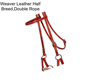 Weaver Leather Half Breed,Double Rope