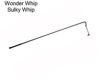 Wonder Whip Sulky Whip