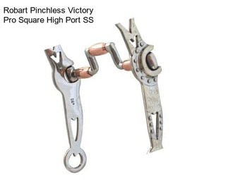 Robart Pinchless Victory Pro Square High Port SS