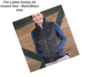 Fits Ladies Ainsley All Around Vest - Black/Black Isles