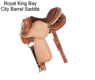 Royal King Bay City Barrel Saddle