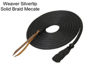 Weaver Silvertip Solid Braid Mecate