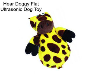 Hear Doggy Flat Ultrasonic Dog Toy