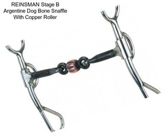 REINSMAN Stage B Argentine Dog Bone Snaffle With Copper Roller