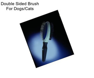 Double Sided Brush For Dogs/Cats