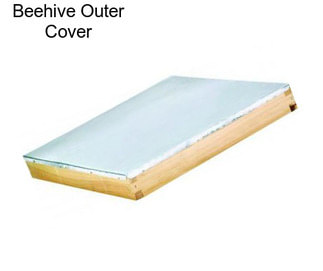 Beehive Outer Cover