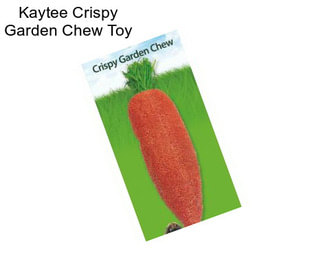 Kaytee Crispy Garden Chew Toy