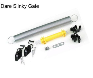 Dare Slinky Gate