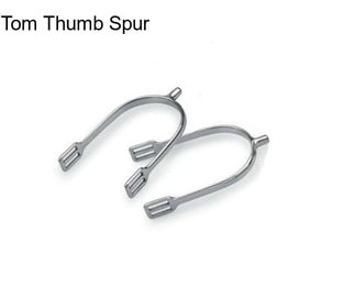 Tom Thumb Spur