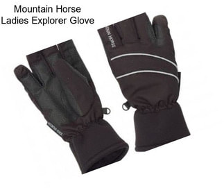 Mountain Horse Ladies Explorer Glove