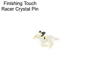 Finishing Touch Racer Crystal Pin