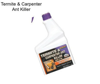 Termite & Carpenter Ant Killer