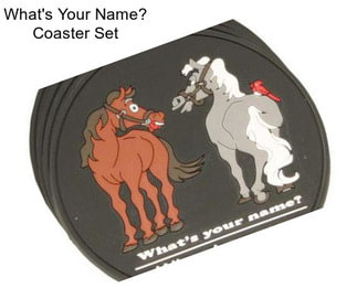 What\'s Your Name? Coaster Set