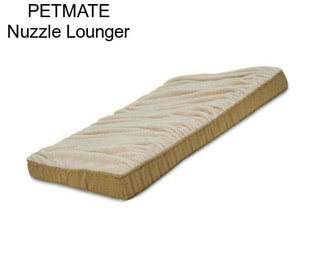 PETMATE Nuzzle Lounger