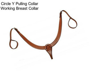 Circle Y Pulling Collar Working Breast Collar