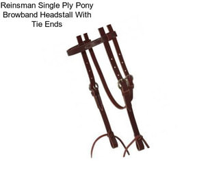 Reinsman Single Ply Pony Browband Headstall With Tie Ends