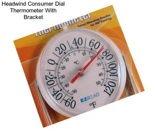 Headwind Consumer Dial Thermometer With Bracket