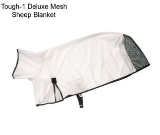 Tough-1 Deluxe Mesh Sheep Blanket