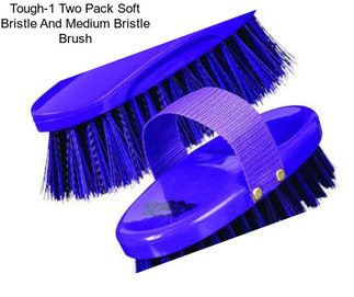 Tough-1 Two Pack Soft Bristle And Medium Bristle Brush