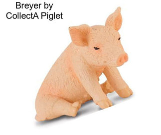 Breyer by CollectA Piglet