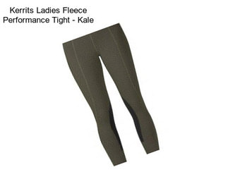 Kerrits Ladies Fleece Performance Tight - Kale