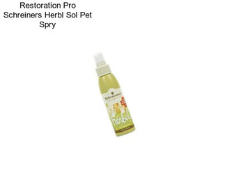 Restoration Pro Schreiners Herbl Sol Pet Spry