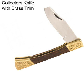 Collectors Knife with Brass Trim