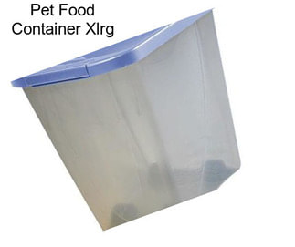 Pet Food Container Xlrg