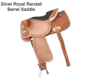 Silver Royal Randall Barrel Saddle