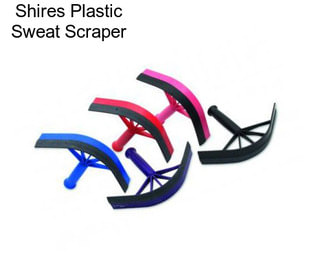 Shires Plastic Sweat Scraper