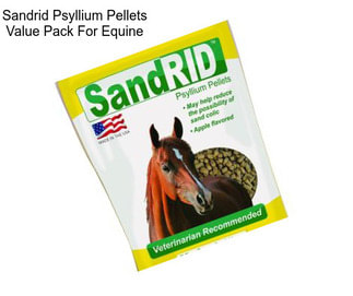 Sandrid Psyllium Pellets Value Pack For Equine