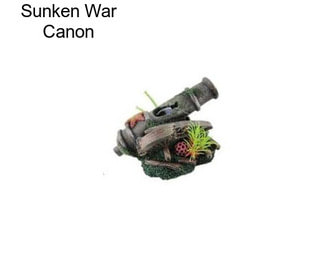 Sunken War Canon