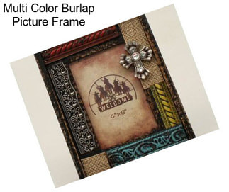 Multi Color Burlap Picture Frame