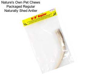 Nature\'s Own Pet Chews Packaged Regular Naturally Shed Antler