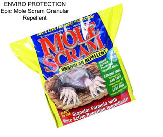 ENVIRO PROTECTION Epic Mole Scram Granular Repellent