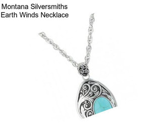 Montana Silversmiths Earth Winds Necklace