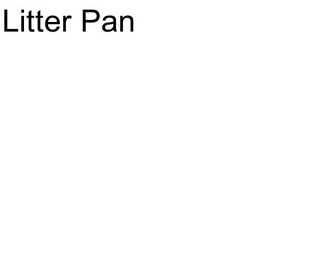 Litter Pan