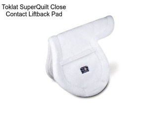 Toklat SuperQuilt Close Contact Liftback Pad