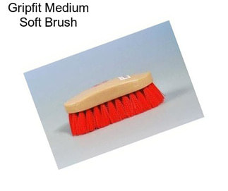 Gripfit Medium Soft Brush