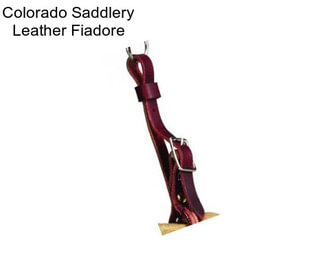 Colorado Saddlery Leather Fiadore