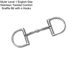 Myler Level 1 English Dee Stainless Twisted Comfort Snaffle Bit with o Hooks