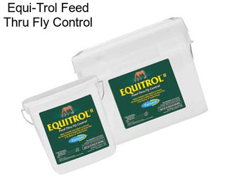 Equi-Trol Feed Thru Fly Control