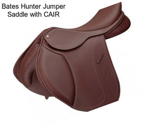 Bates Hunter Jumper Saddle with CAIR