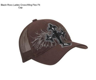 Blazin Roxx Ladies Cross/Wing Flex Fit Cap