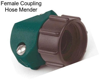 Female Coupling Hose Mender