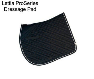 Lettia ProSeries Dressage Pad