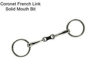 Coronet French Link Solid Mouth Bit