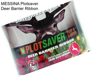 MESSINA Plotsaver Deer Barrier Ribbon