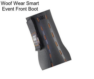 Woof Wear Smart Event Front Boot